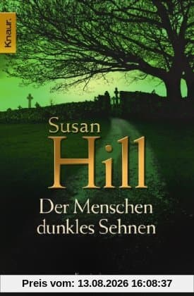 Der Menschen dunkles Sehnen: Kriminalroman (Knaur TB)
