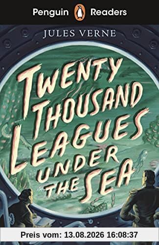 Penguin Readers Starter Level: Twenty Thousand Leagues Under the Sea (ELT Graded Reader)