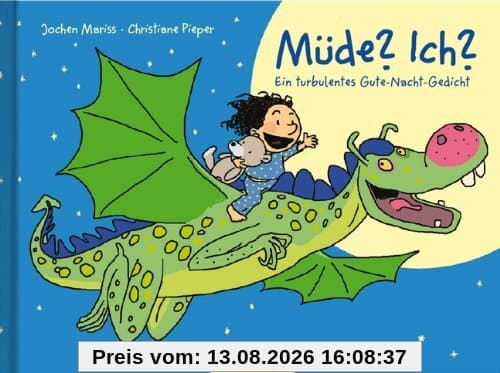 Müde? Ich?