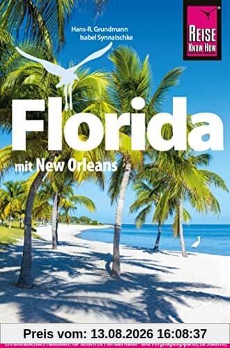 Florida: mit New Orleans (Reiseführer)
