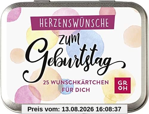 Herzenswünsche zum Geburtstag: 25 kleine Wunschkärtchen für dich