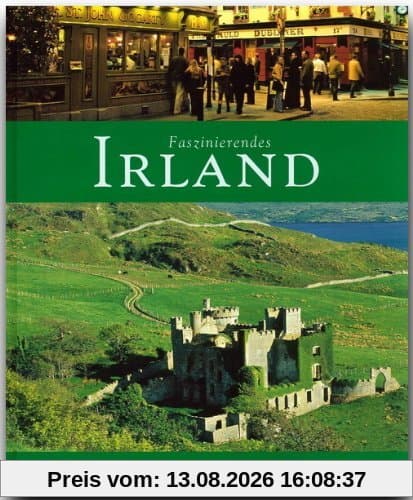 Faszinierendes IRLAND - Ein Bildband mit über 100 Bildern - FLECHSIG Verlag