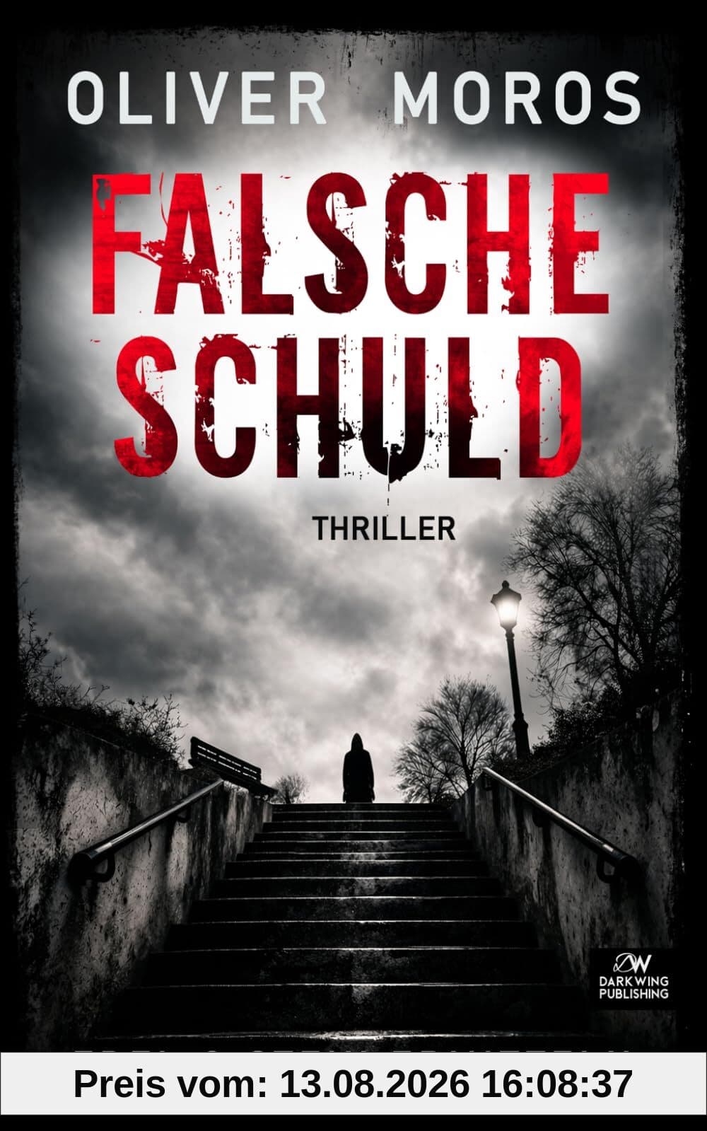 Falsche Schuld: Ein Edel & Stein Kurz-Thriller - abgeschlossener Fall zum Kennenlernen (Kripo Berlin / Edel und Stein ermitteln)