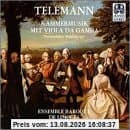Telemann: Kammermusik mit Viola da gamba