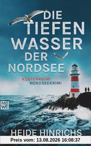Die tiefen Wasser der Nordsee: Küstenkrimi - Nordseekrimi (Nordsee-Krimis mit Koopmann und Neuhof)