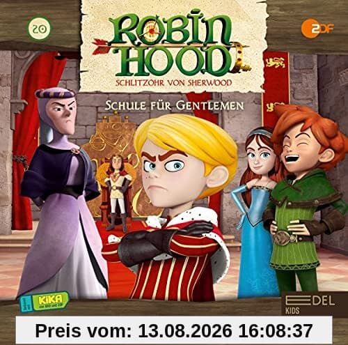 Robin Hood - Schlitzohr von Sherwood - Folge 20: Schule für Gentlemen (Staffel 2) - Das Original-Hörspiel zur TV-Serie