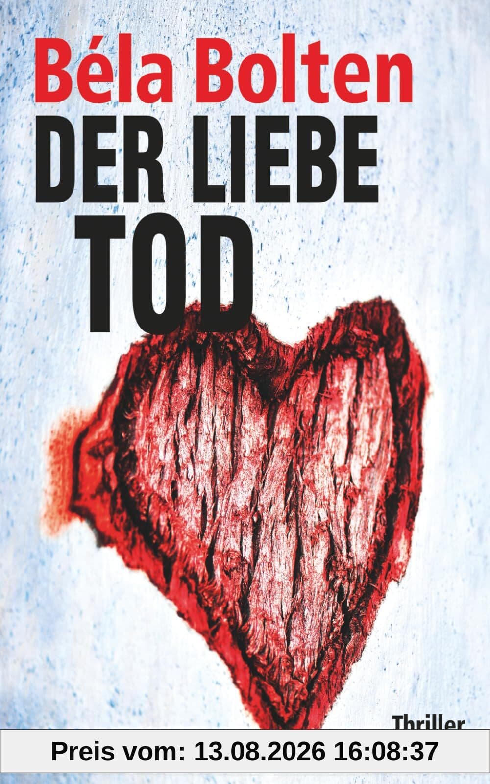 Der Liebe Tod (Berg und Thal ermitteln)