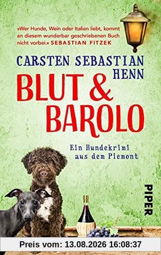Blut & Barolo: Ein Hundekrimi aus dem Piemont (Niccoló & Giacomo Krimi, Band 2)