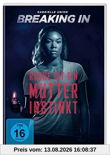 BREAKING IN - Rache ist ein Mutterinstinkt