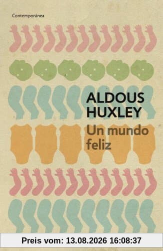 Un Mundo Feliz (CONTEMPORANEA)