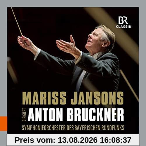 Mariss Jansons dirigiert Anton Bruckner