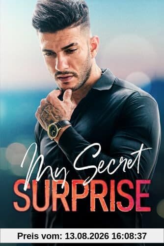 My Secret Surprise: Ein Second Chance - Liebesroman (Surprise Love Stories, Band 3)