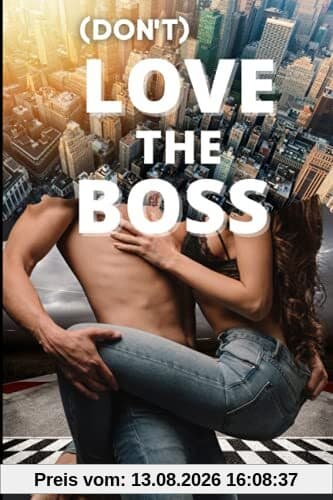 (Don't) Love the Boss: CEO Liebesroman - Sport Romance