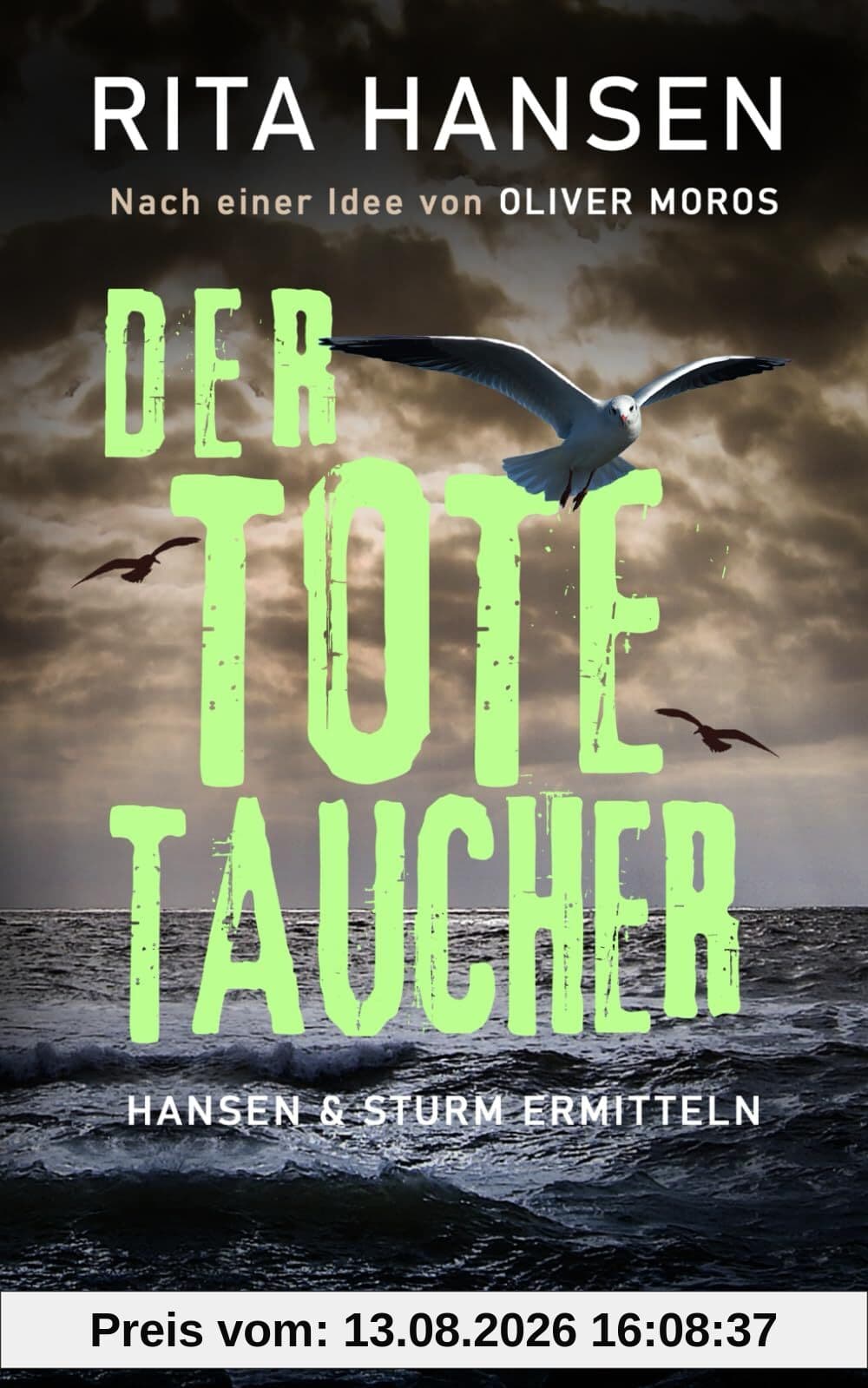 Der tote Taucher: Küstenkrimi - Ostseekrimi - Inselkrimi