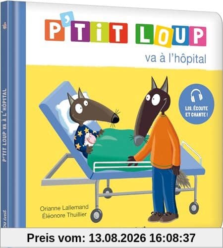 P'tit Loup va à l'hôpital