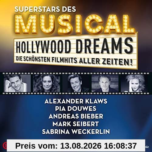 Hollywood Dreams-Superstars des Musicals