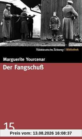 Der Fangschuß