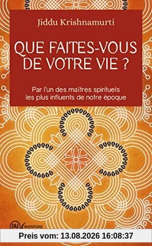 Que faites-vous de votre vie ?