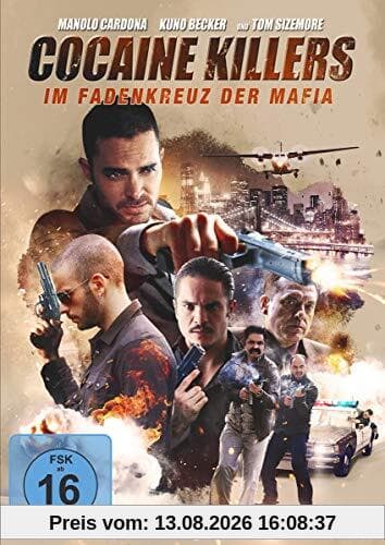 Cocaine Killers - Im Fadenkreuz der Mafia