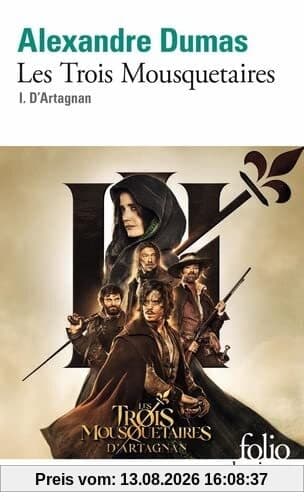 Les trois mousquetaires. Vol. 1. D'Artagnan