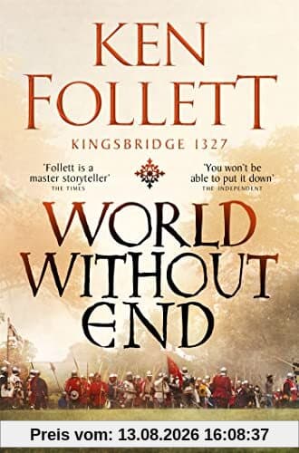 World Without End (The Kingsbridge Novels, 2)