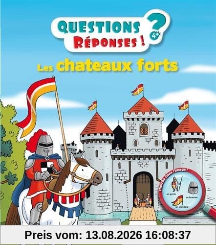 Les châteaux forts