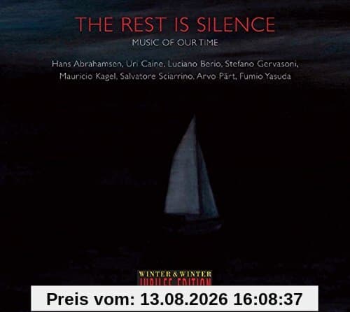 The Rest Is Silence-Music of Our Time