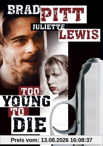 Too Young to Die