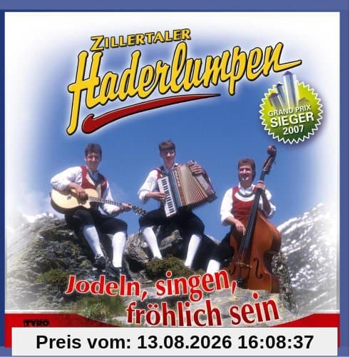 Jodeln, singen, fröhlich sein