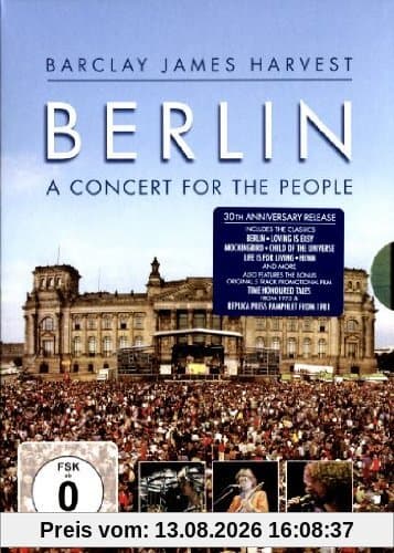 Barclay James Harvest - Berlin/A Concert For The People