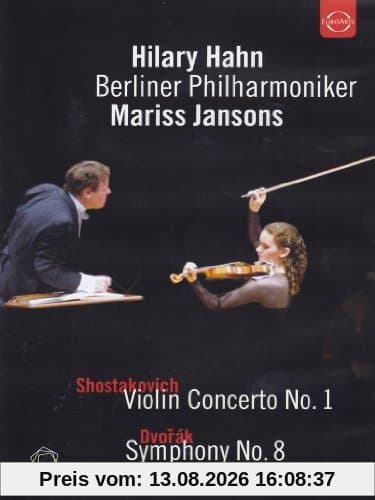 Shostakovich / Dvorak - Hilary Hahn - Berliner Philharmoniker - Mariss Jansons