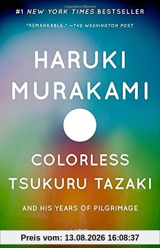 Colorless Tsukuru Tazaki and His Years of Pilgrimage (Vintage International)