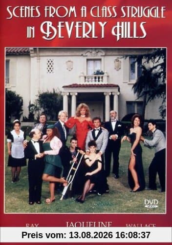 Scenes from a Class Struggle in Beverly Hills