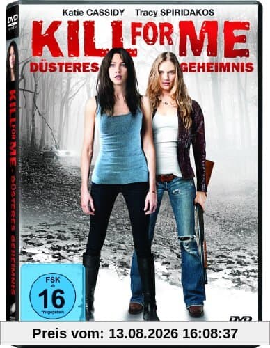 Kill for Me - Düsteres Geheimnis