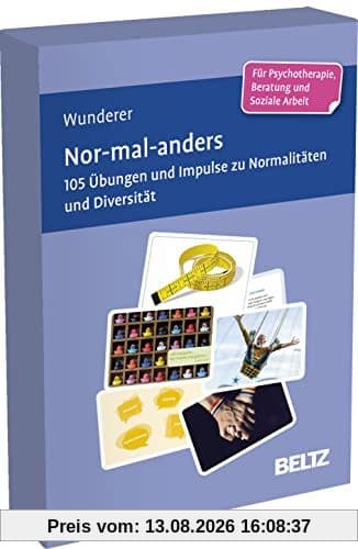 Nor-mal-anders: 105 Übungen und Impulse zu Normalitäten und Diversität. Kartenset für Psychotherapie, Beratung und Soziale Arbeit. Kartenset in ... 9,8 x 14,3 cm. (Beltz Therapiekarten)