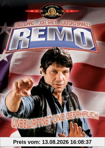 Remo - Unbewaffnet und gefährlich