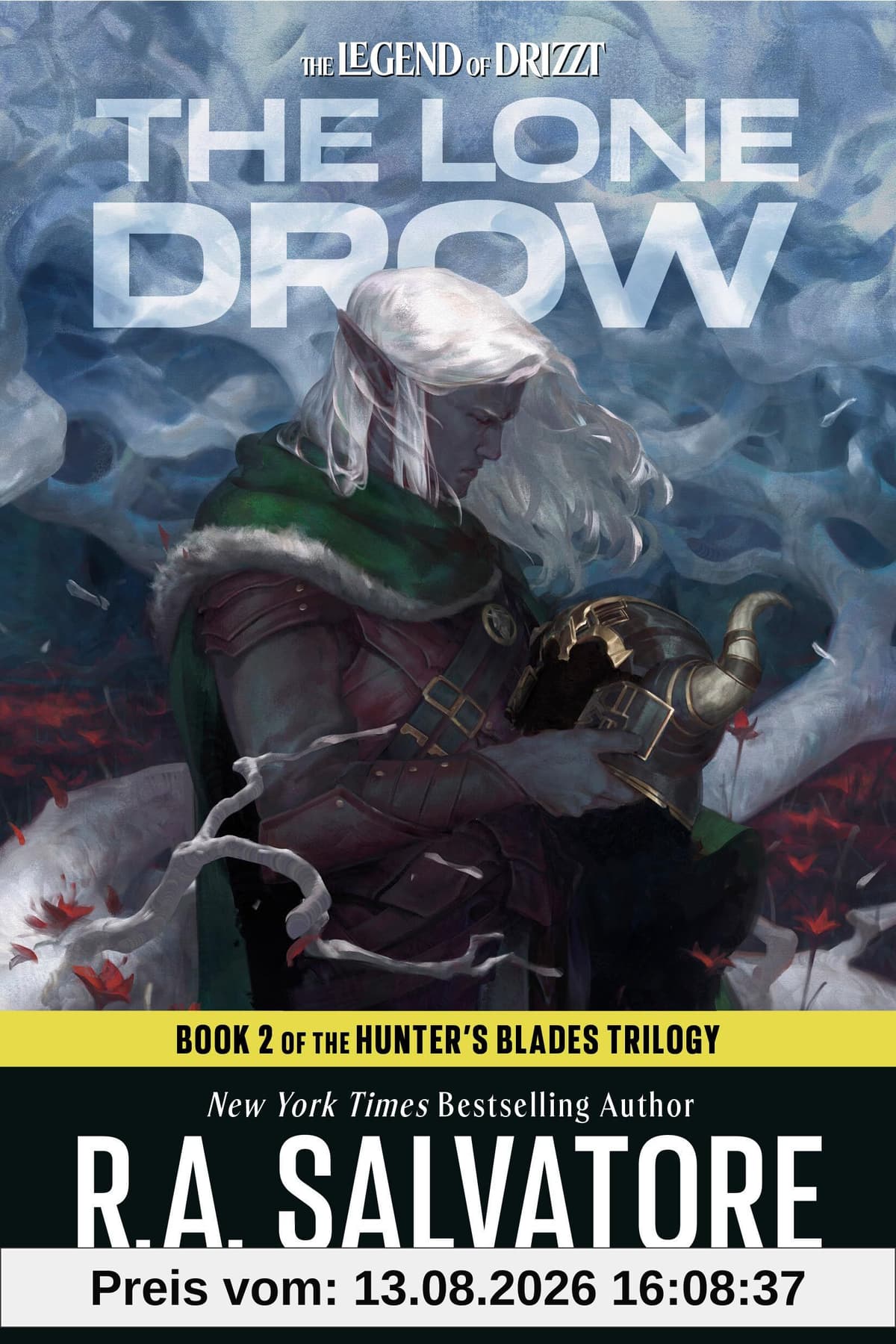 The Lone Drow: Dungeons & Dragons: Book 2 of the Hunter's Blades Trilogy (D&d the Legend of Drizzt: Hunter's Blades Trilogy, 18)