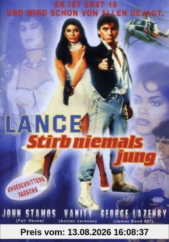 Lance - Stirb niemals jung