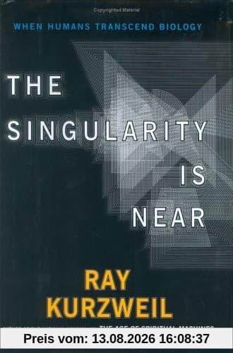 The Singularity Is Near: When Humans Transcend Biology
