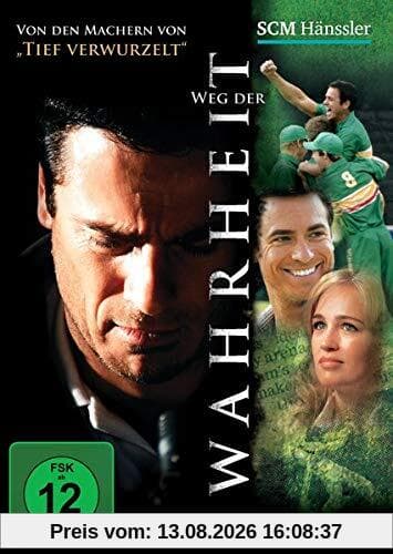 Weg der Wahrheit: Eine wahre Geschichte