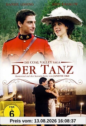 DER TANZ - Die Coal Valley Saga 3 ( Janette Oke )