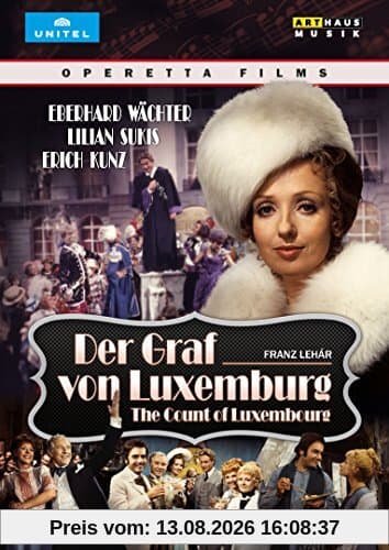Franz Lehár: Der Graf von Luxemburg