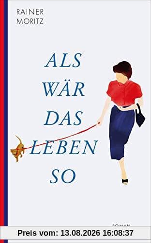 Als wär das Leben so