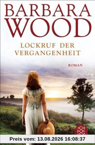 Lockruf der Vergangenheit: Roman