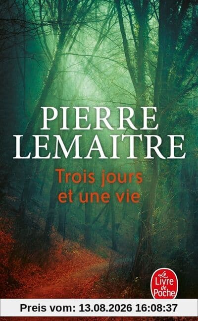 Trois jours et une vie