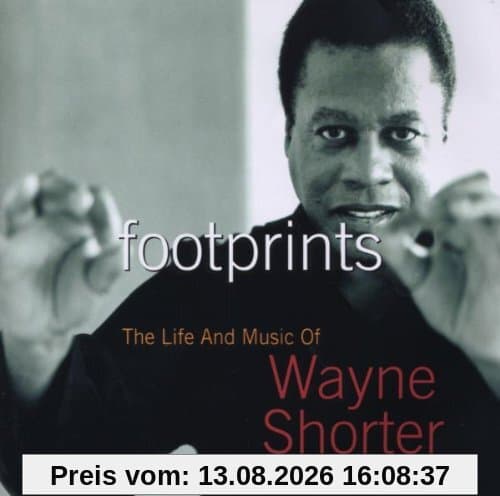 Footprints: the Life and Music of Wayne Shorter