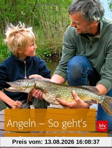 Angeln - so geht's: Vom Einsteiger zum Profi