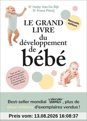 Le grand livre du développement de bébé
