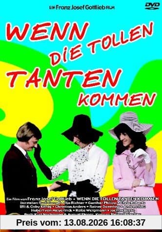 Wenn die tollen Tanten kommen