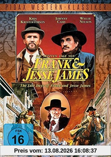 Die letzten Tage von Frank und Jesse James (The Last Days of Frank and Jesse James) / Legendärer Western mit Starbesetzung (Pidax Western-Klassiker)